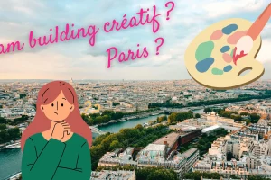 article sur le team building creatif et artistique à Paris